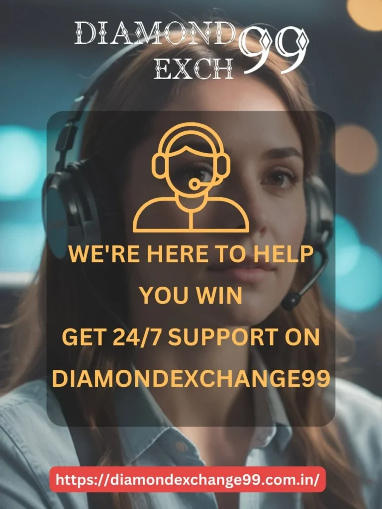 Diamondexch99 Customer Care